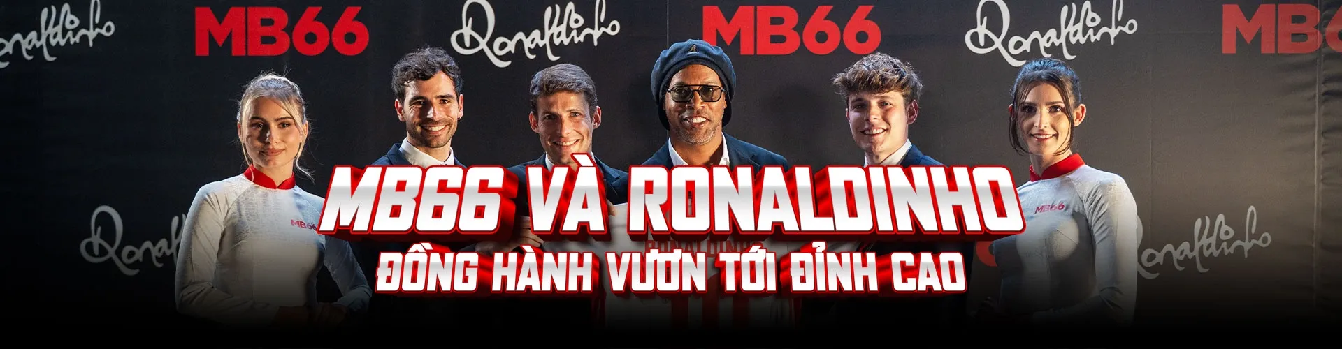 MB66 hợp tác cùng ronaldinho